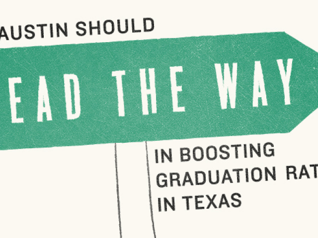 UT Austin Should Lead the Way in Boosting Graduation Rates in Texas