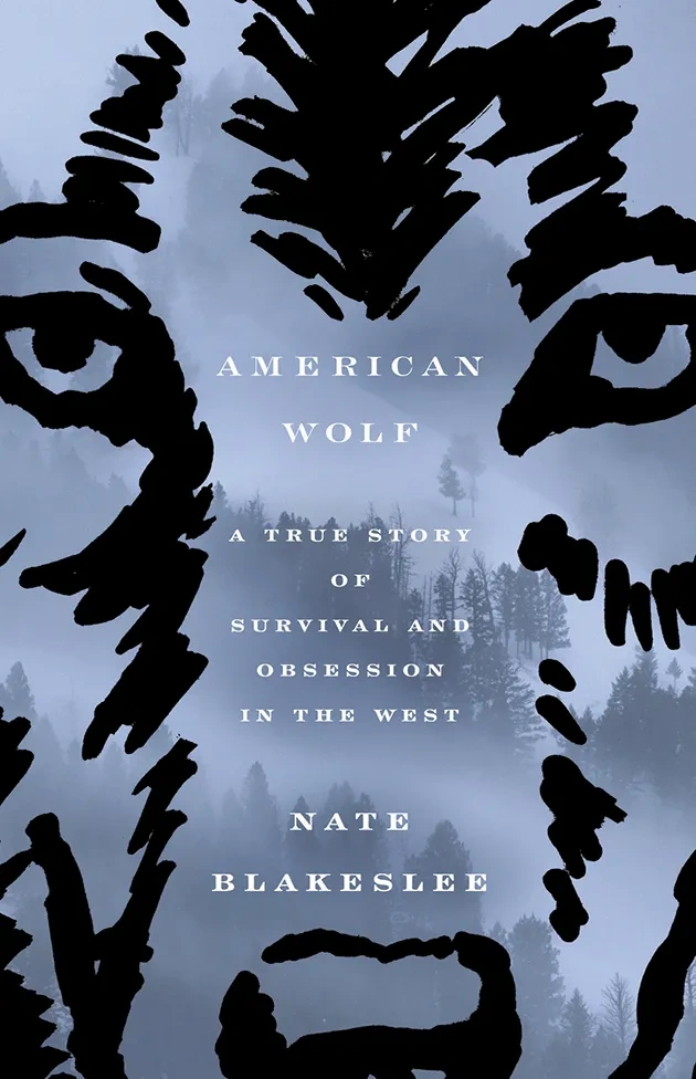 American Wolf by Nate Blakeslee